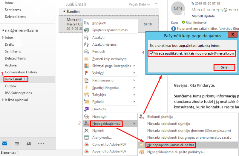 El. laiškų perkėlimas iš "Junk Email" į "Inbox"