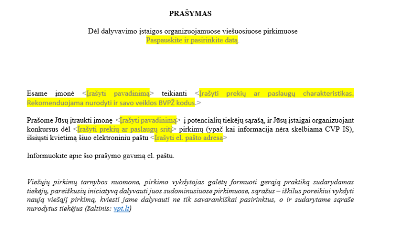 Siųskite prašymus pirkėjams