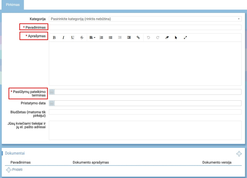 2. Užpildykite reikiamus laukus užklausos paskelbimui